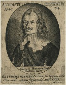 Андреас Хаммершмідт, Фото: відкритий джерело   Андреас Хаммершмідт (1611-1675), уродженець Брукса (зараз це місто Міст), був членом протестантської громади